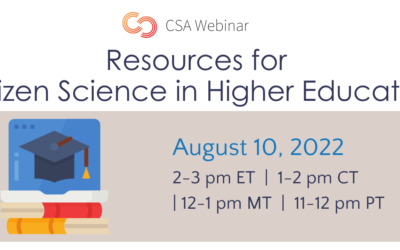 Resources for using citizen science in higher education, CSA Webinar, 10 August